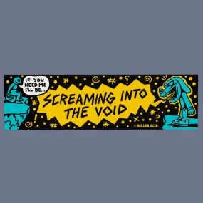 Screaming Void Bumper Sticker